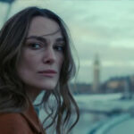 How to watch Keira Knightley’s ‘Black Doves’ online?