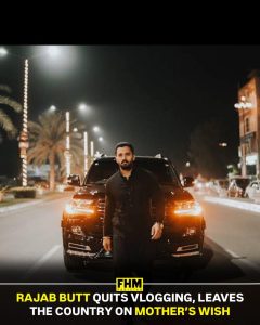Rajab Butt quits vlogging and leaves the country