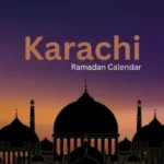 کراچی میں سحر و افطار کی ٹائمنگ